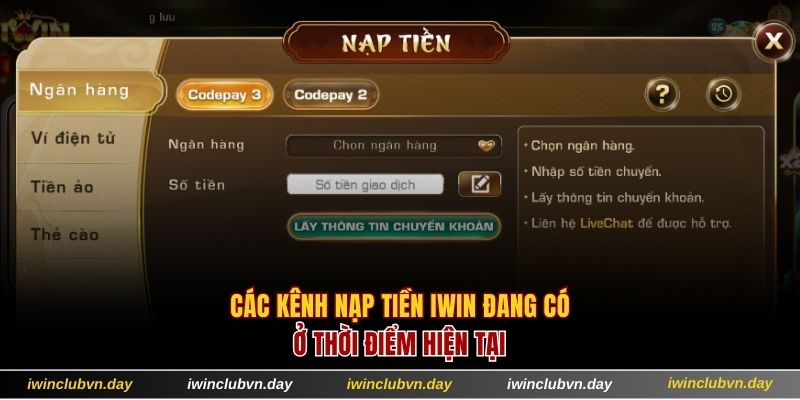 Các kênh nạp tiền IWIN đang có ở thời điểm hiện tại
