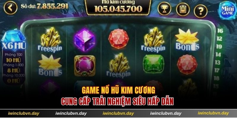 Game nổ hũ kim cương siêu hấp dẫn