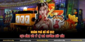 Nổ hũ B52