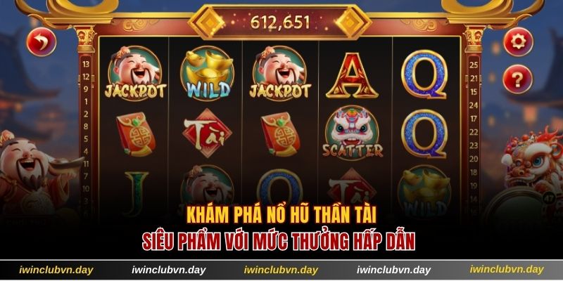 Nổ hũ Thần Tài